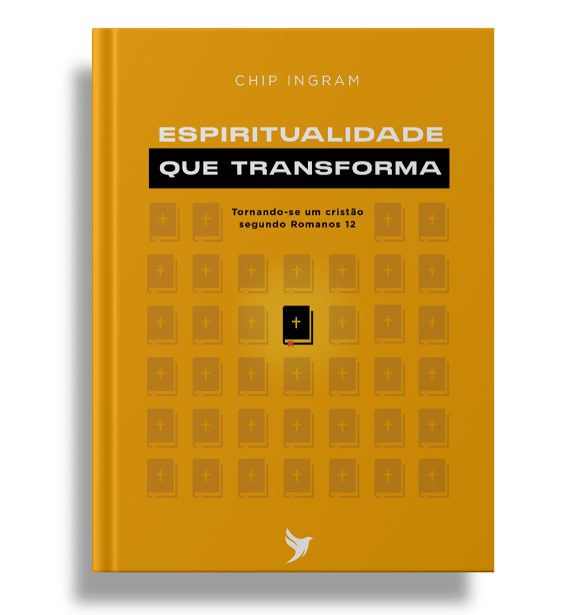 Espiritualidade que Transforma 2 Edição Autores Chip Ingram