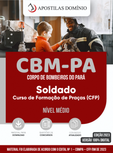 Apostila Digital Concurso Bombeiros PA CFP BM 2023 Formação de Praças