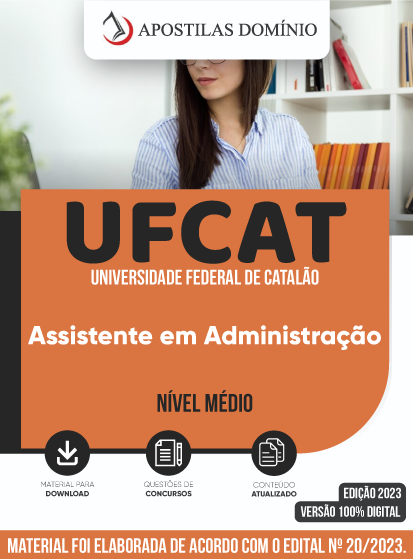 Apostila UFCAT 2023 Assistente em Administração APOSTILAS UFCAT