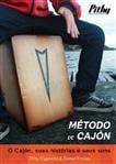 Método de Cajón em PDF Daniel Freitas e Pithy Cajón. Todos os Segredos e Dicas do Cajón