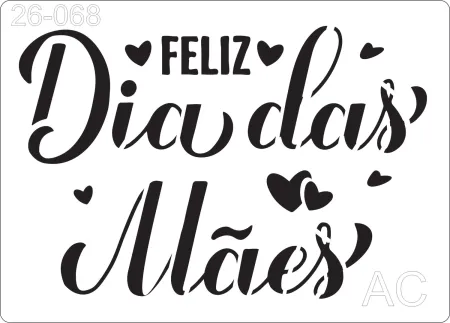 Stencil Dia das Mães - Mãe 26-068