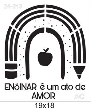 Stencil Ensinar é um ato de amor  24-213