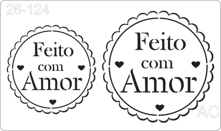 Stencil  Feito com Amor -  26-124