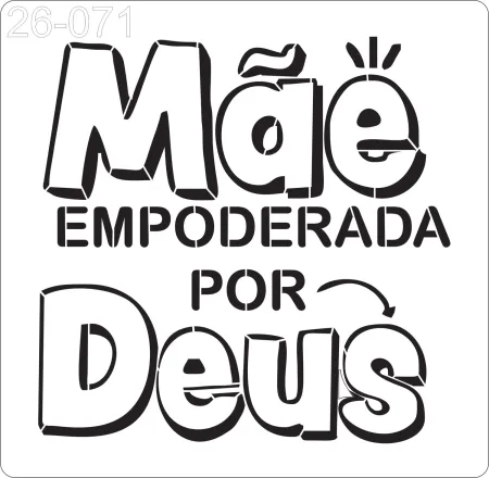 Stencil Mãe empoderada 26-071