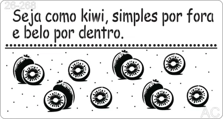 Stencil Seja como kiwi.... fruta 26-268