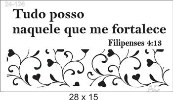 Stencil  Tudo posso naquele ... Ref: 24-126