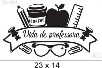 Stencil Vida de Professora  24-201