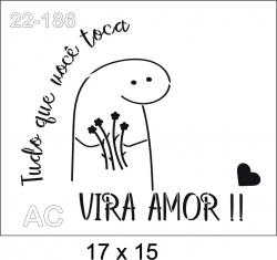 Stencil Flork   ... Vira Amor !! 22-186