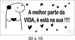 Stencil Flork A melhor parte ...  22-175