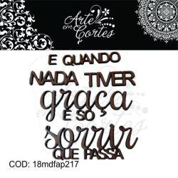 Aplique texto E quando nada tiver graàa - 18mdfap217