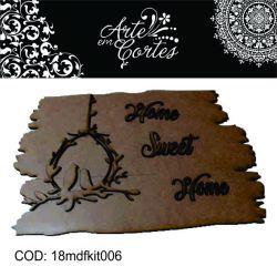 Kit - Home Soeet Home  18mdfkit006