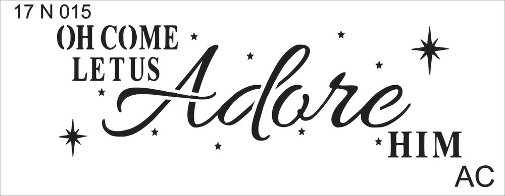 Stencil  Adore a Jesus!  17n015