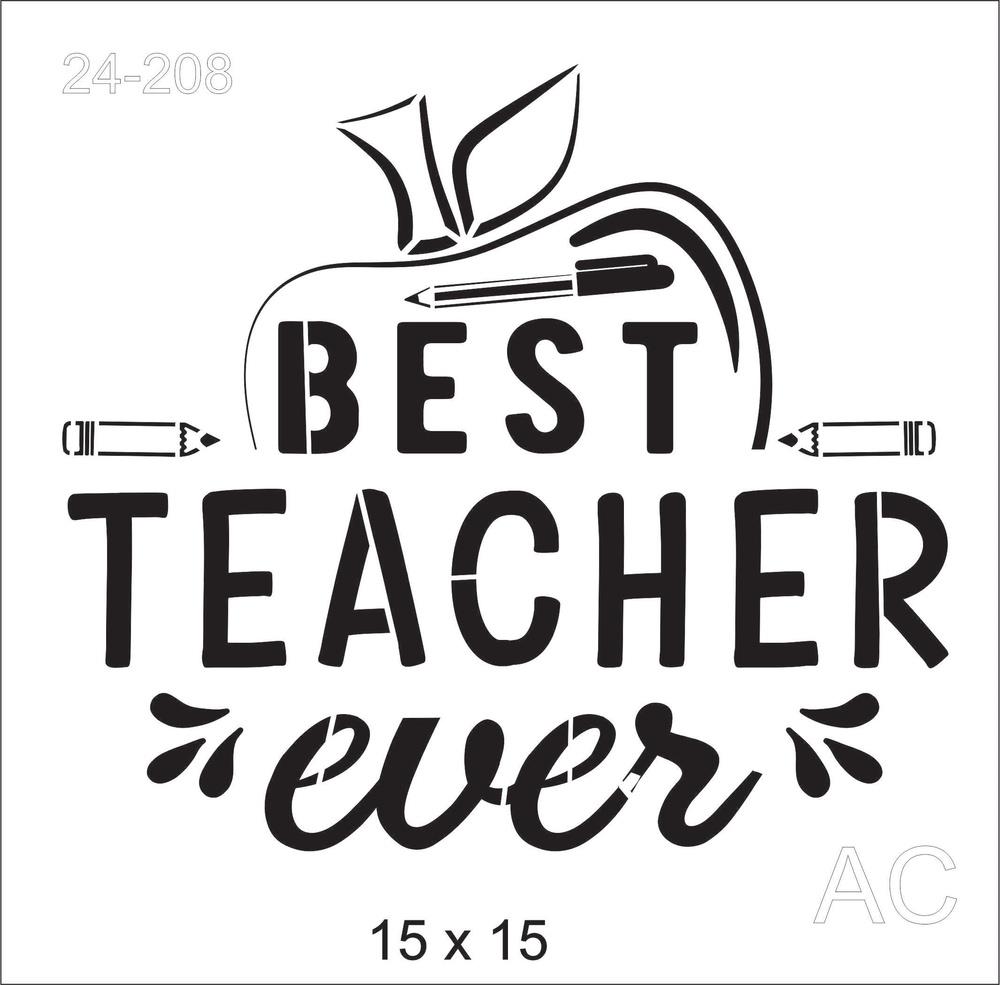 Stencil  Best Teacher ever ( Melhor prof, de todos os tempos )24-208