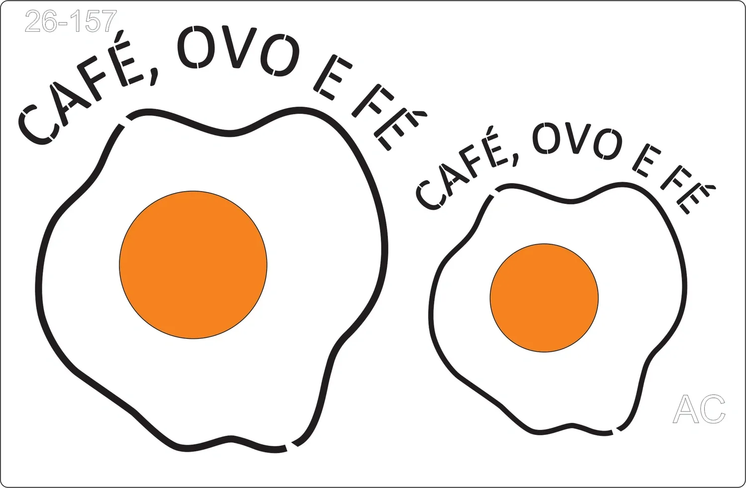 Stencil  CAFÉ, OVO E FÉ   26-157