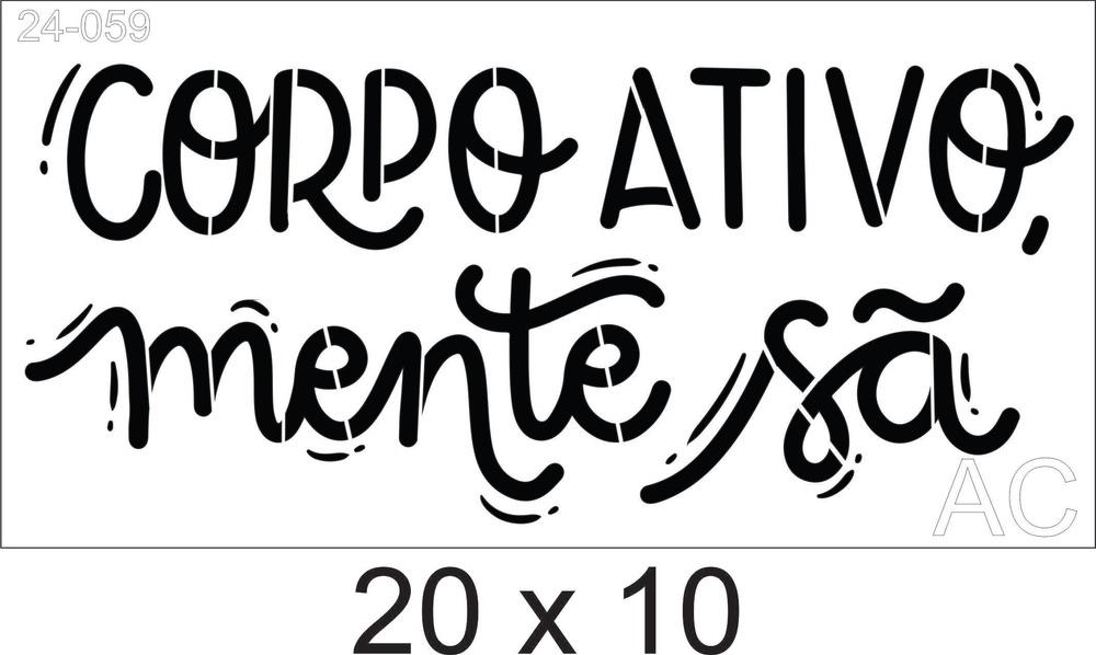 Stencil Corpo ativo,  Ref: 24-059
