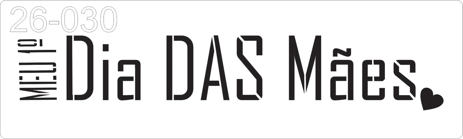 Stencil Dia das Mães   26-030