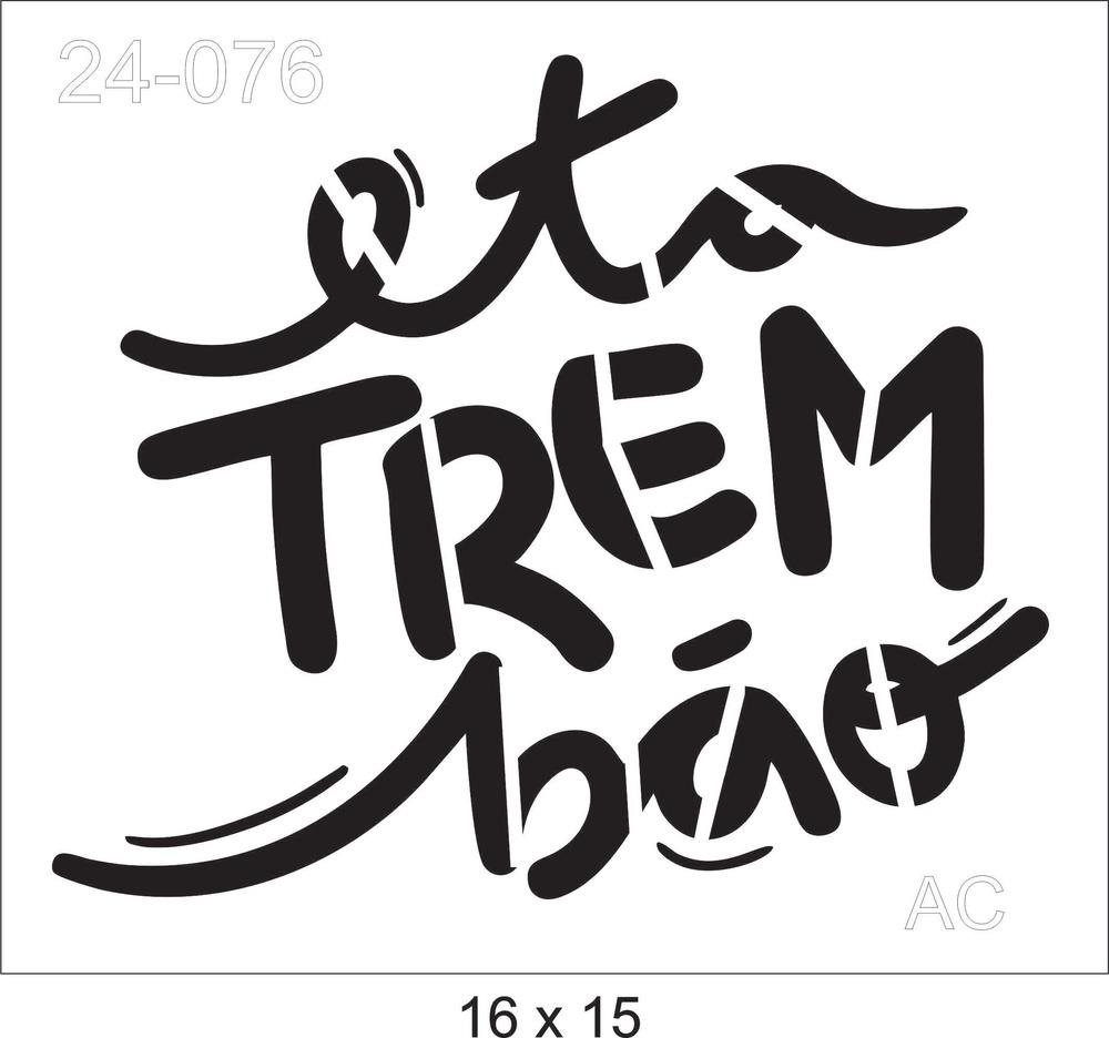 Stencil eta trem bão  24-076
