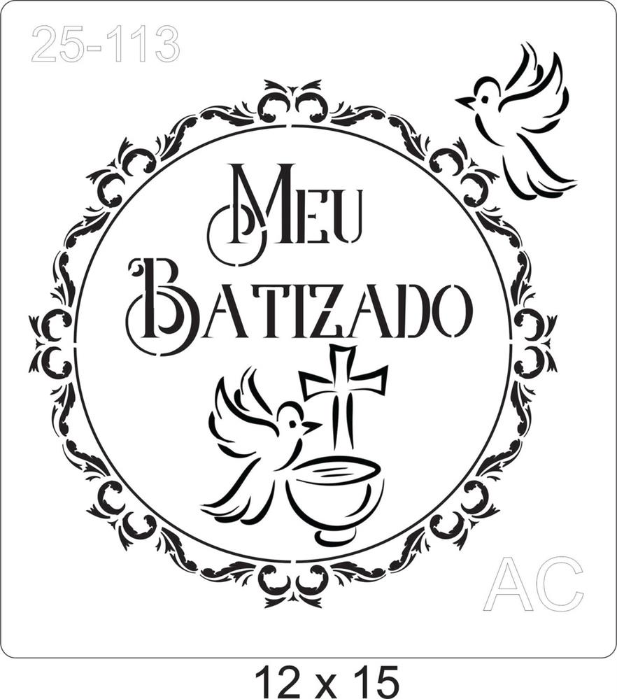 Stencil Meu Batizado  25-113