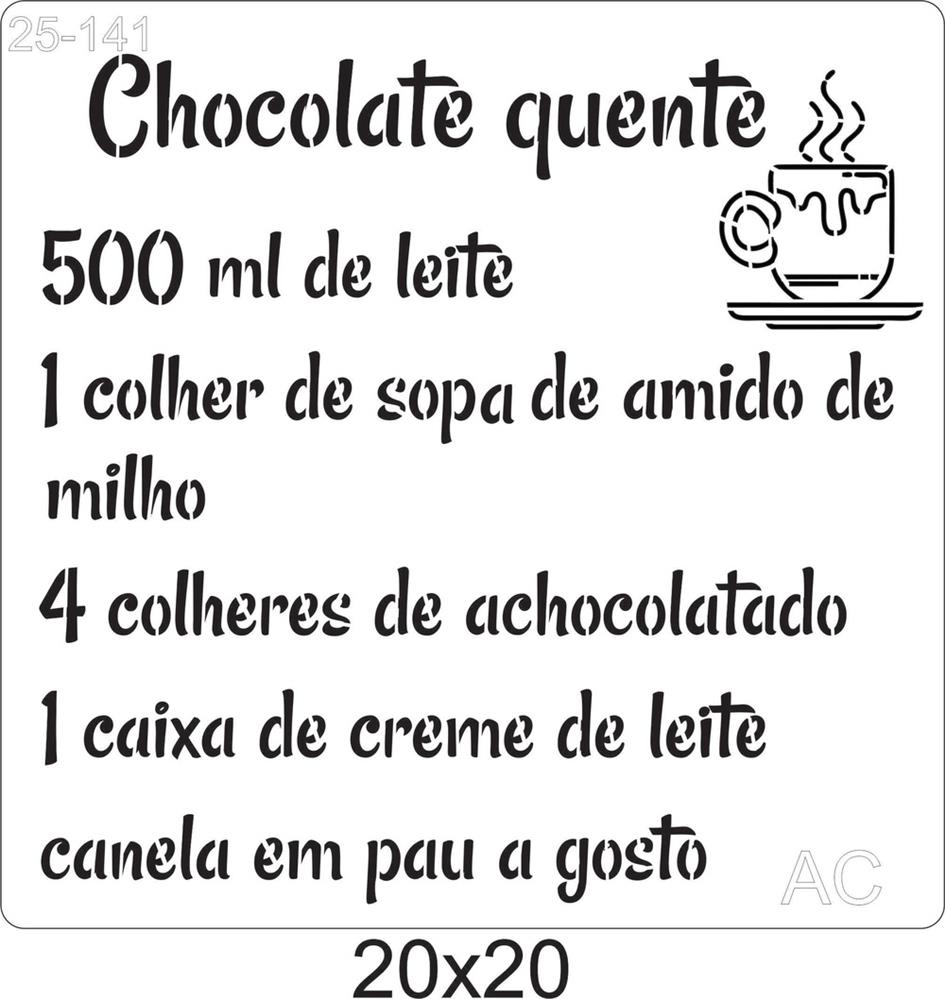 Stencil Receita Chocolate quente   25-141