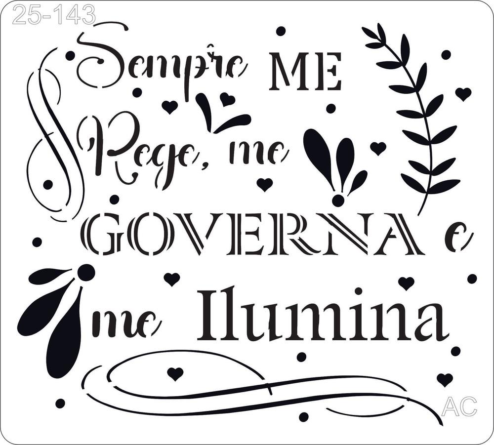 Stencil Sempre me governa ...   25-143