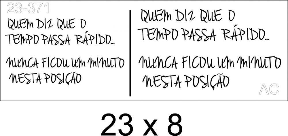 Stencil Quem diz que o tempo... 23-371