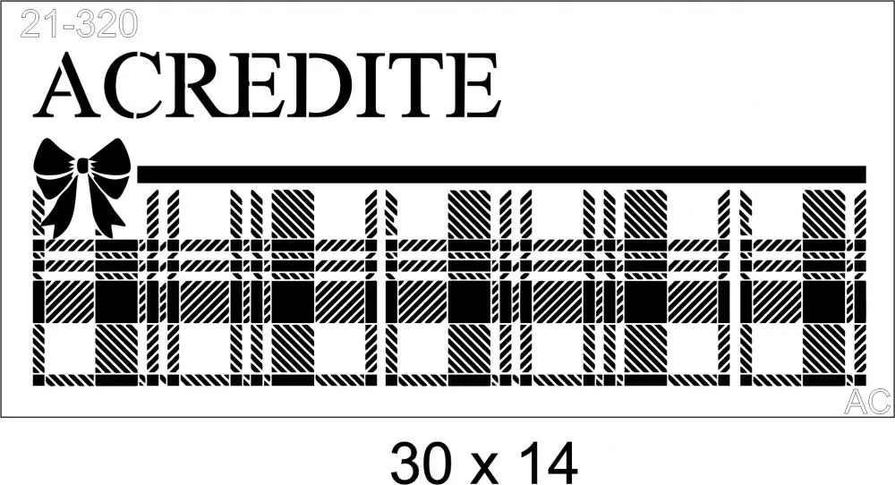 Stencil  Acredite Xadrez  21-320