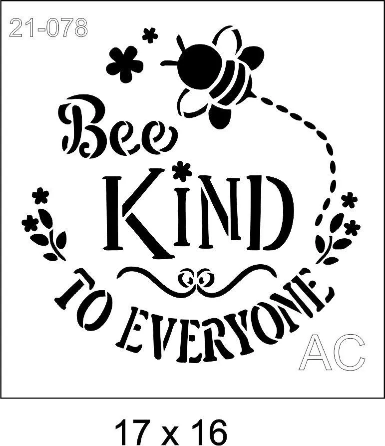 Stencil  Bee Kind 21-078