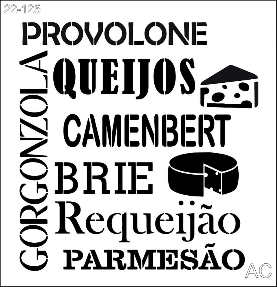 Stencil Queijos 22-125