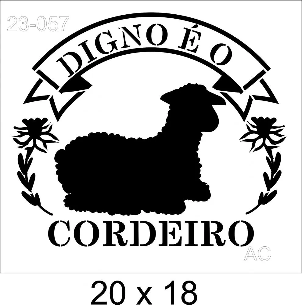 Stencil Digno é o Cordeiro Ref: 23-057