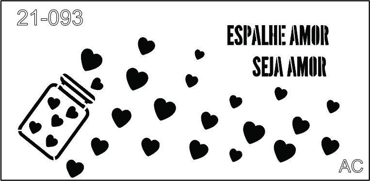 Stencil  ESPALHE AMOR 21-093