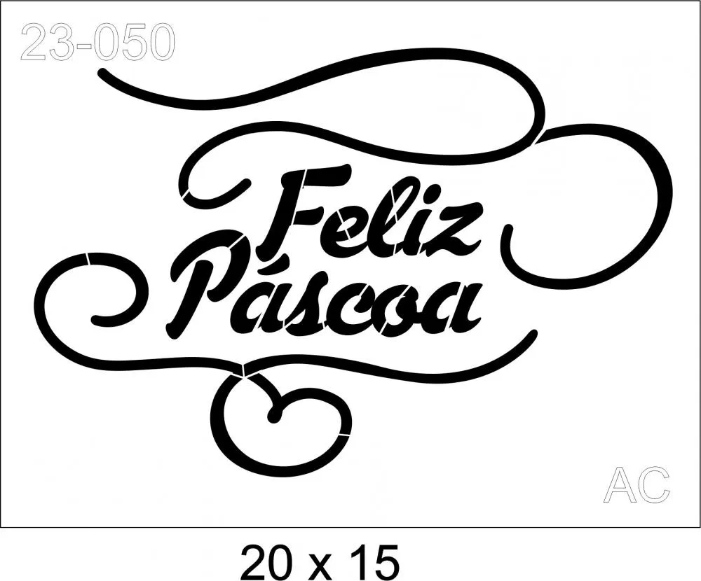 Stencil Feliz Páscoa Ref: 23-050