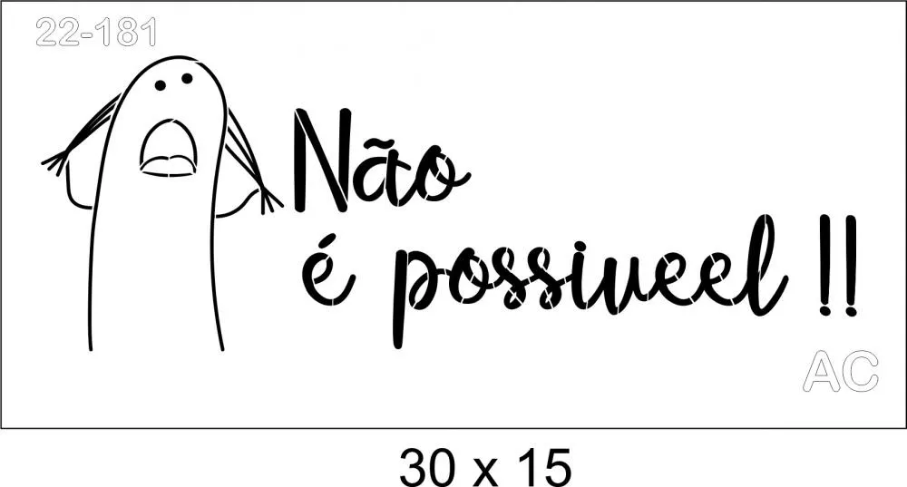 Stencil Flork  Não é possivel 22-181