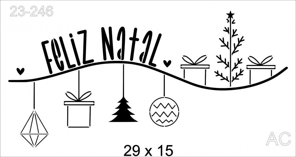 Stencil Feliz Natal !  23-246