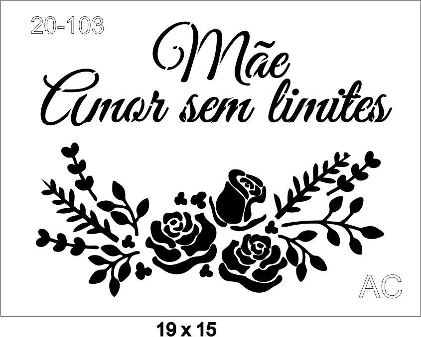 Stencil  Mãe amor sem limites    20-103