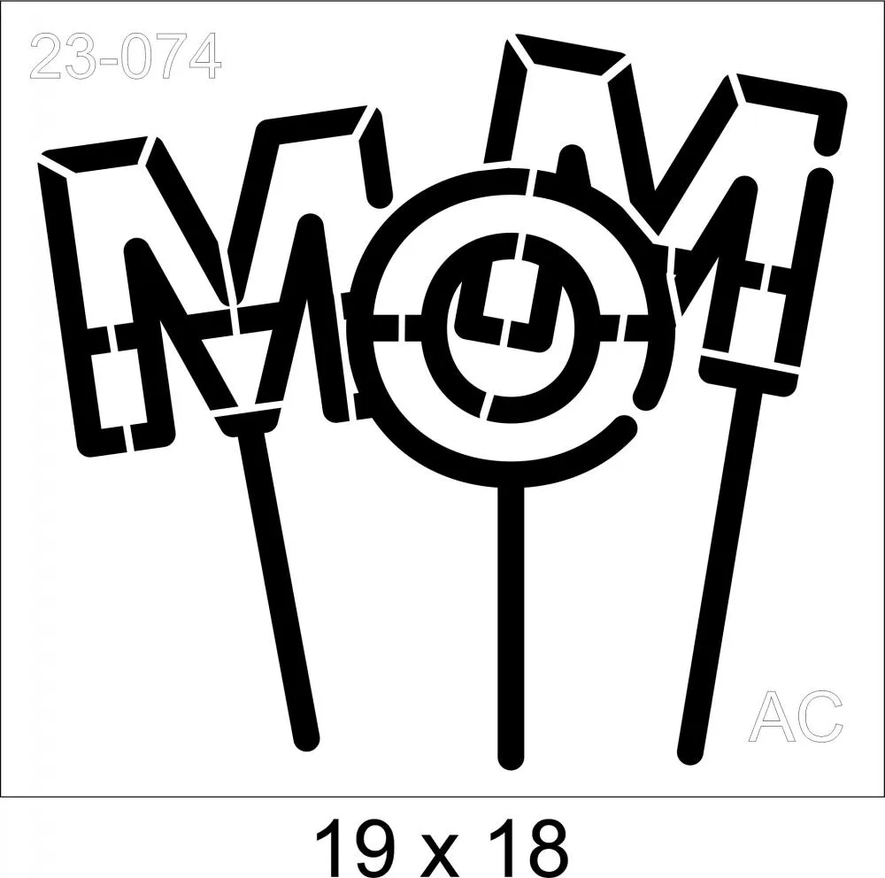 Stencil  Mom Ref: 23-074