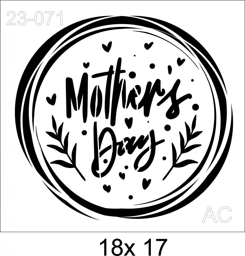 Stencil  Mothers Day Ref: 23-071