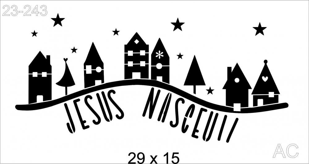 Stencil Jesus Nasceu !  23-243