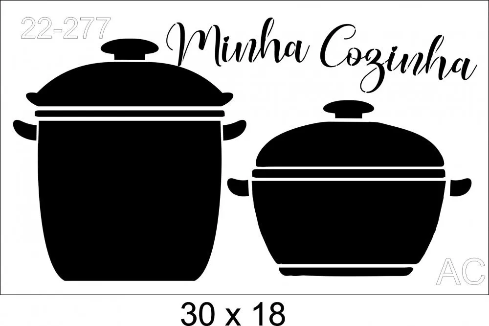 Stencil Panelas Minha Cozinha 22-277