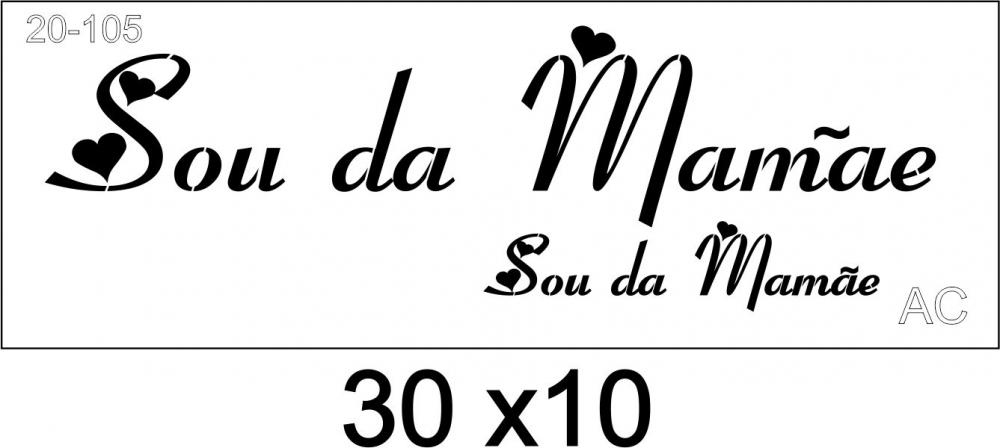 Stencil Sou da Mamãe  20-105