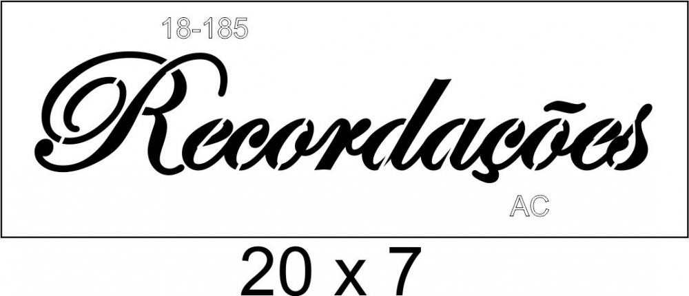 Stencil Texto RECORDAÇÕES  18tx185