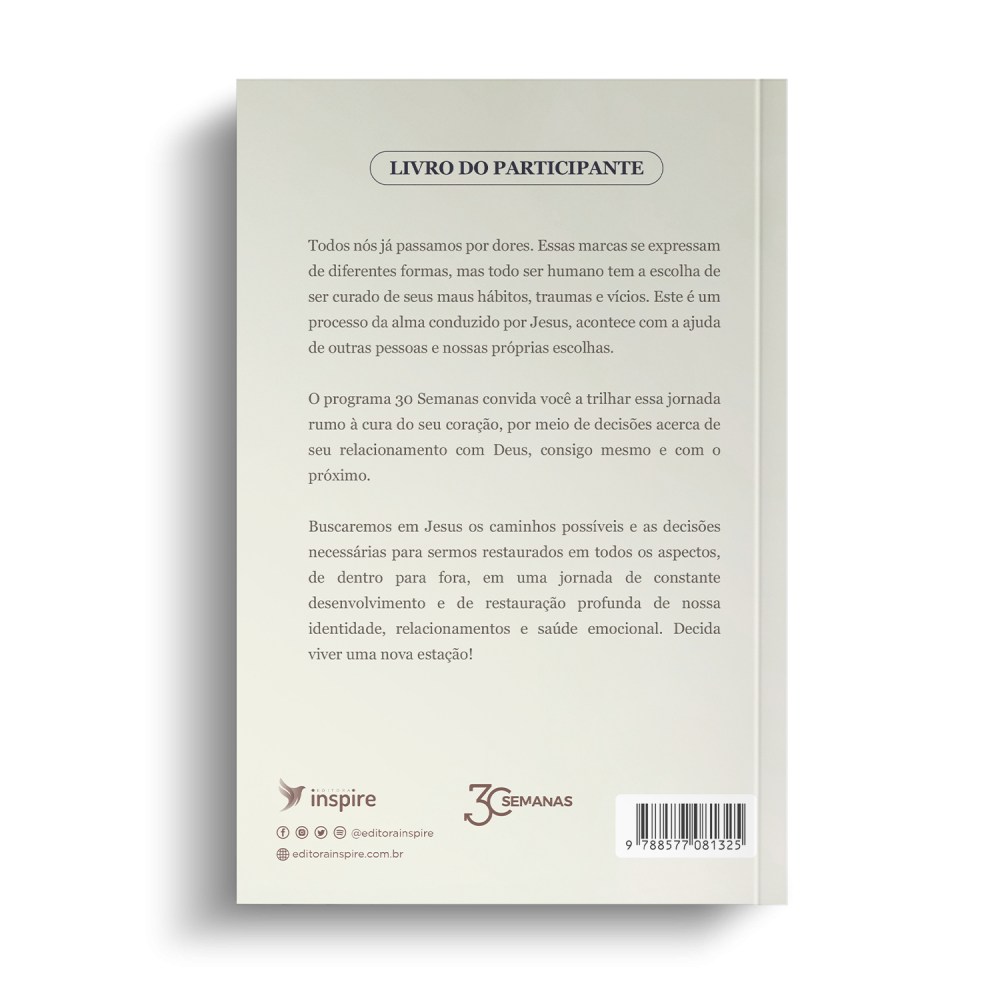 Decisões - Livro do Participante 30 Semanas | Adulto e adolescentes (13+) :  Categorias - VIDA CRISTÃ : Editora Inspire