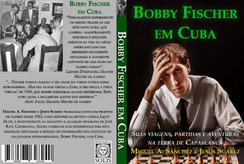 O gênio do xadrez Bobby Fischer