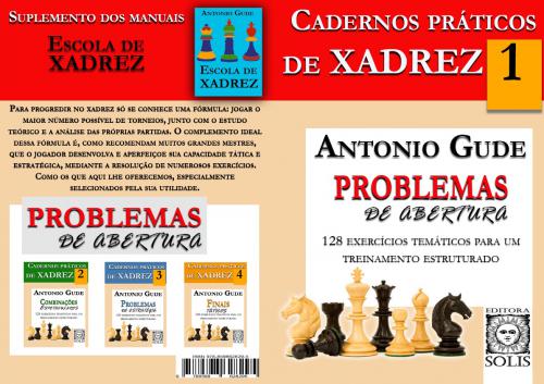 Cadernos Práticos de Xadrez - 4 - António Gude - Finais Tácticos - Loja FPX