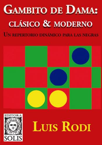 Gambito de Dama: clásico y moderno - Luis Rodi : Livros em