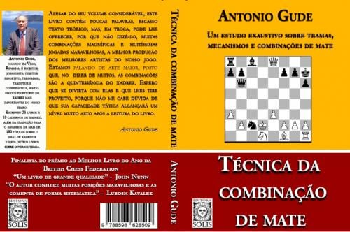 Cadernos Práticos de Xadrez - 2 - Combinações Espetaculares, Antonio Gude