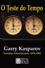 Livro o Teste do Tempo, Garry Kasparov | Livro Editora Solis Usado  81646486 | enjoei