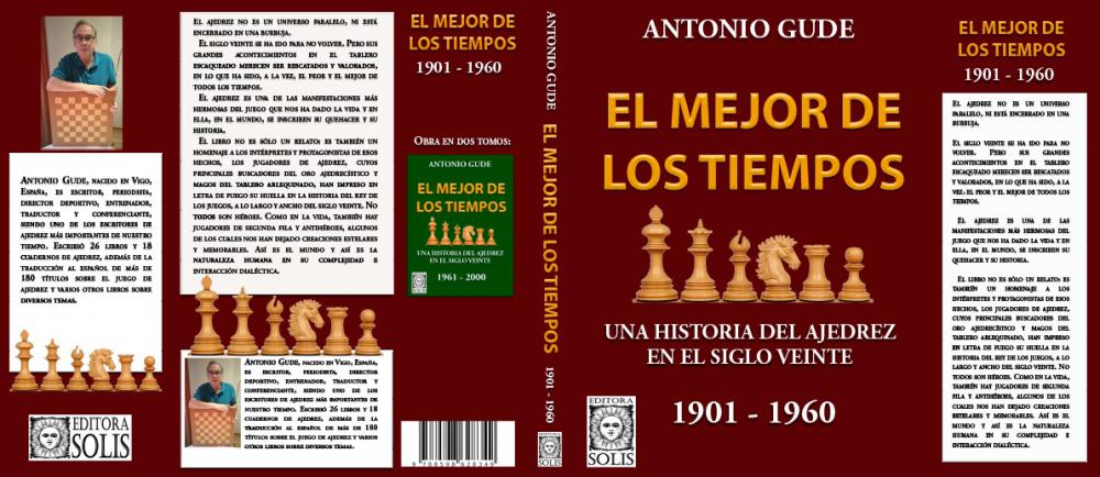 El Mejor de los Tiempos 1901-1960: una Historia del Ajedrez en el Siglo  Veinte
