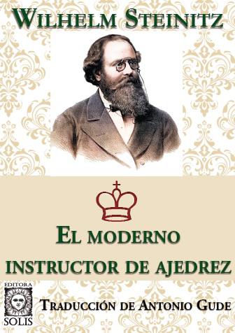 Wilhelm Steinitz – Escola De Xadrez