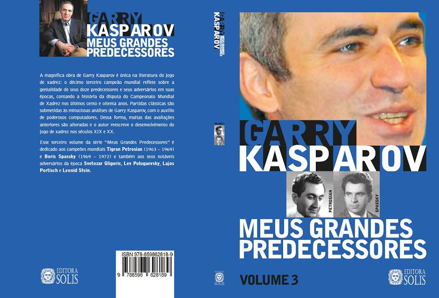 Meus Grandes Predecessores Vol 3 - Garry Kasparov - Traça Livraria e Sebo