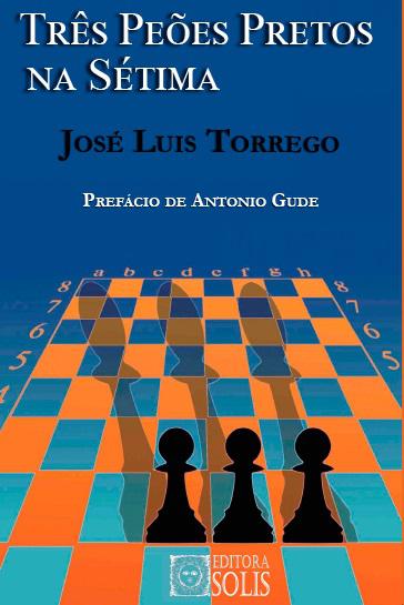 Xadrez, História do Xadrez, Século 20, Antonio Gude, Editora Solis